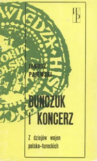 Buńczuk i Koncerz - Pajewski Janusz - ebook