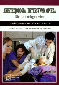 Anestezjologia i intensywna opieka -  - książka