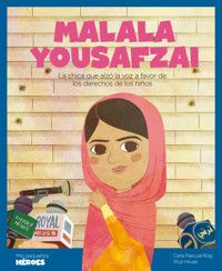 Malala Yousafzai - Carla Pascual Roig - ebook