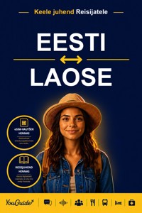 The Language Guide for Travelers - Estonian to Lao - YouGuide - ebook