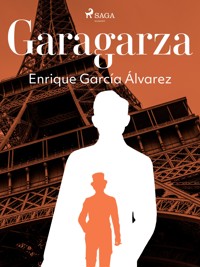 Garagarza - Enrique García Álvarez - ebook