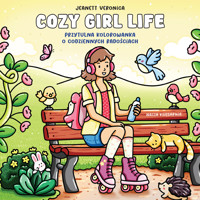Cozy Girl Life. Przytulna kolorowanka o codziennych radościach - Jeanett Veronica - książka