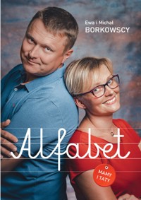 Alfabet mamy i taty - Ewa i Michał Borkowscy - ebook
