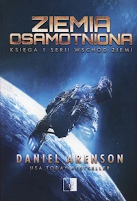 Wschód ziemi Tom 1 Ziemia obiecana - Daniel Arenson - książka