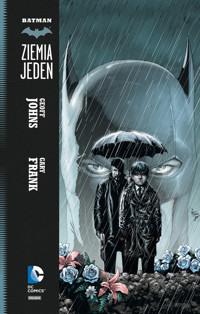 Batman. Ziemia jeden. Tom 1 - Geoff Johns - książka