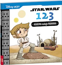 Disney Uczy Star Wars 123. Akademia małego Padawana - Calliope Glass, Caitlin Kennedy - książka
