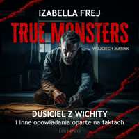 Dusiciel z Wichity i inne opowiadania oparte na faktach - Frej Izabella - audiobook