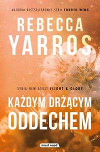 Każdym drżącym oddechem - Rebecca Yarros - książka