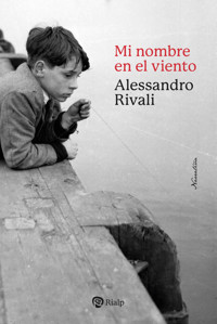 Mi nombre en el viento - Alessandro Rivali - ebook