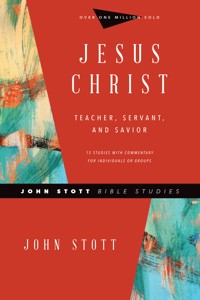 Jesus Christ - Stott John - ebook
