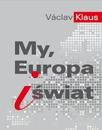 My, Europa i świat - Klaus Vaclav - książka