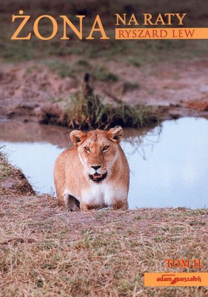 Żona na raty. Tom II - Ryszard Lew - książka