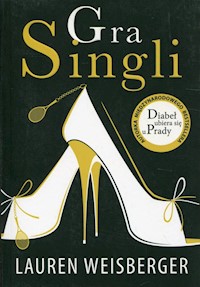 Gra Singli - Lauren Weisberger - książka