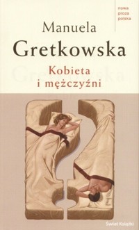 Kobieta i mężczyźni - Manuela Gretkowska - ebook