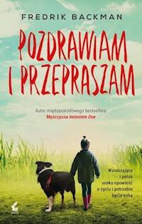 Pozdrawiam i przepraszam - Backman Fredrick - książka