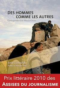 Des hommes comme les autres - Joris Luyendijk - ebook