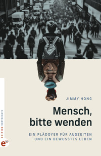 Mensch, bitte wenden - Jimmy Hong - ebook