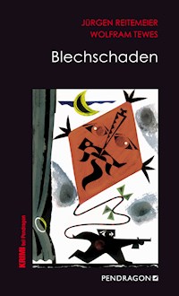 Blechschaden - Jürgen Reitemeier - ebook