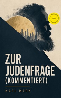 Zur Judenfrage (Kommentiert) - Marx Karl - ebook