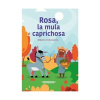 Rosa, la mula caprichosa - Albeiro Echavarria - ebook