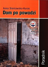 Dom po powodzi Poradnik - Sieniawska-Kuras Anna - książka