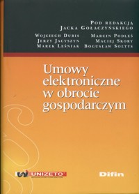 Umowy elektroniczne w obrocie gospodarczym -  - książka