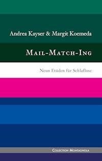 Mail-Match-Ing - Margit Koemeda - ebook