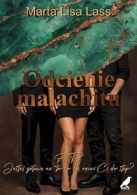 Odcienie malachitu - Marta Lisa Lass - ebook + książka