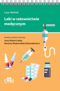 Leki w ratownictwie medycznym - L. Herholz - książka