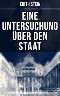 Eine Untersuchung über den Staat - Edith Stein - ebook
