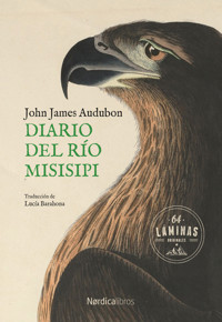 Diario del río Misisipi - John James Audubon - ebook