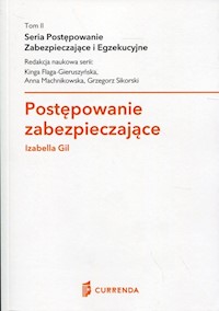 Postępowanie zabezpieczające - Izabella Gil - książka