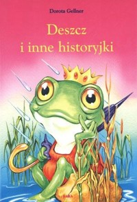 Deszcz i inne historyjki - Gellner Dorota - ebook