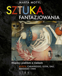 Sztuka fantazjowania - Marta Motyl - ebook + książka