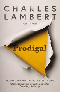 Prodigal - Charles Lambert - ebook