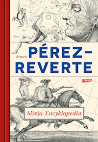 Misja Encyklopedia - Pérez-Reverte Arturo - książka