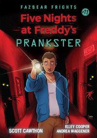 Five Nights at Freddy`s: Fazbear Frights. Prankster - Scott Cawthon, Elley Cooper, Andrea Waggener - ebook + książka
