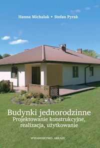 Budynki jednorodzinne - Michalak Hanna, Pyrak  Stefan - książka