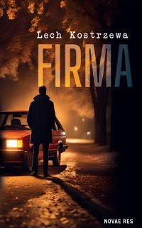 Firma - Lech Kostrzewa - ebook + książka