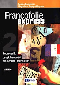 Francofolie express 2 Podręcznik - Boutegege Regine, Supryn-Klepcarz Magdalena - książka