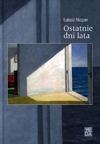 Ostatnie dni lata - Nicpan Łukasz - książka