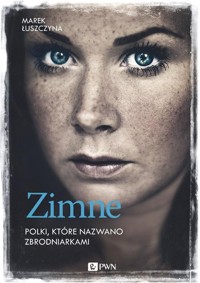 Zimne - Łuszczyna Marek - książka