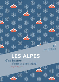 Les Alpes - Virginie Troussier - ebook