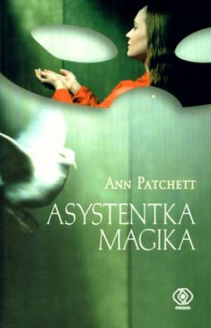 Asystentka magika - Ann Patchett - ebook
