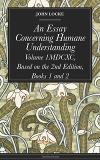 An Essay Concerning Humane Understanding - John Locke - ebook