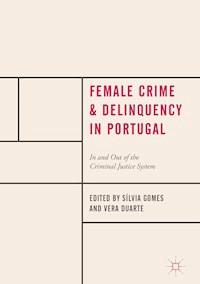 Female Crime and Delinquency in Portugal -  - ebook