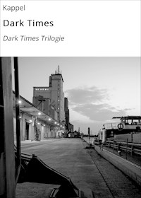 Dark Times - Kappel - ebook