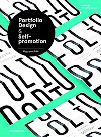 Portfolio Design and Self-Promotion - Shaoqiang Wang - książka