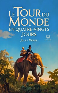 Jules Verne - Le Tour du monde en quatre-vingts jours - Jules Verne - ebook