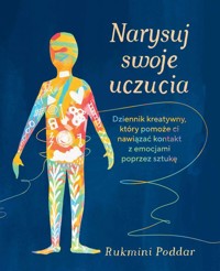 Narysuj swoje uczucia - Poddar Rukmini - książka